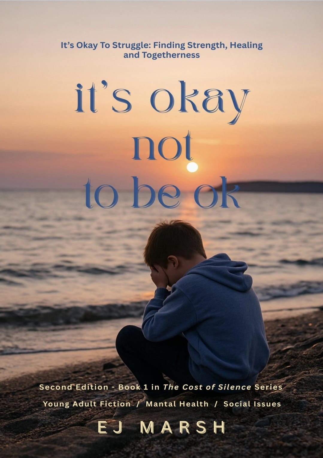 Its Okay not to be ok book cover by EJ Marsh
